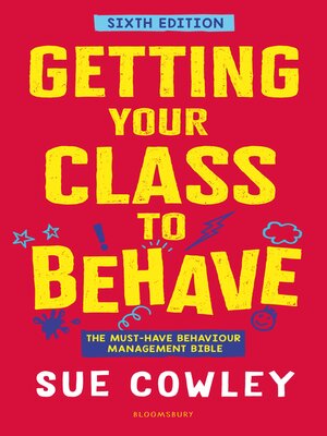 cover image of Getting Your Class to Behave